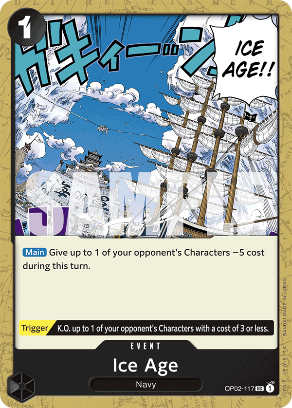 OP02-117 | UC | EVENT Ice Age