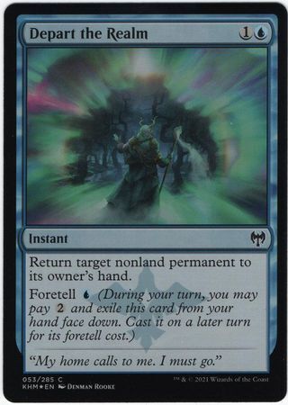 MTG Kaldheim 053/285 Depart the Realm Foil