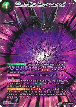 SAIYAN SHOWDOWN BT15-139 Ultimate Minus Energy Power Ball SPR