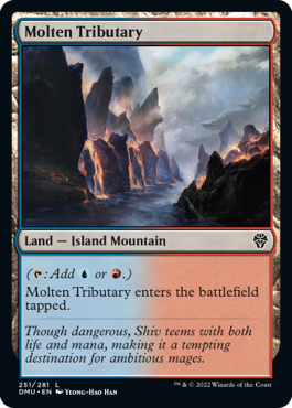 MTG Dominaria United 251/281 Molten Tributary