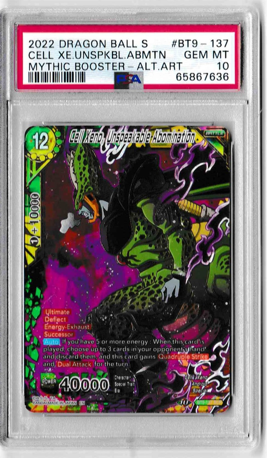 Dragon Ball Super Mythic Booster BT9-137 Cell Xeno, Unspeakable Abomination Alternate Art PSA GEM MINT 10