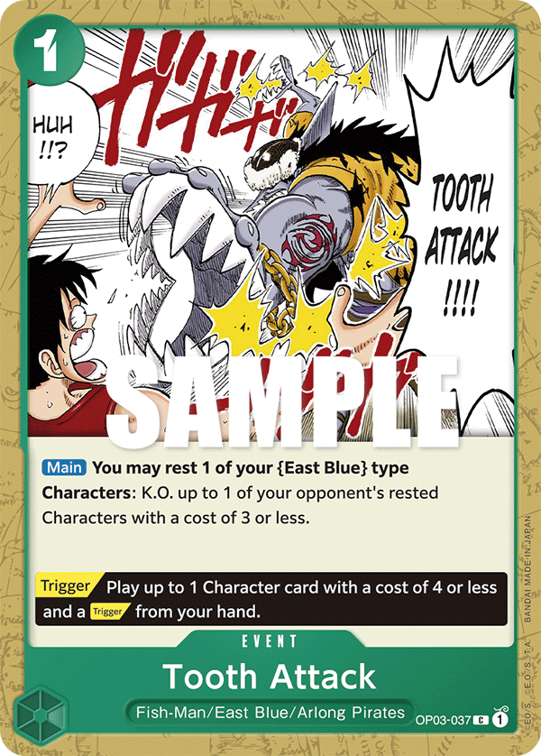 OP03-037 | C | EVENT Tooth Attack