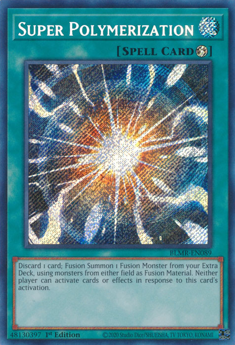 Battles of Legend: Monstrous Revenge BLMR-EN089 Super Polymerization